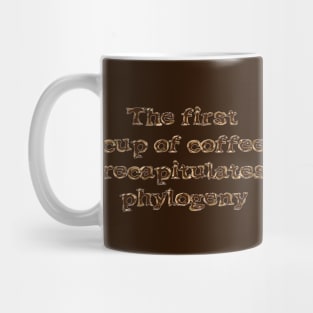 The first cup of coffee Mug